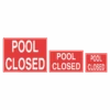 Pool Closed Sign